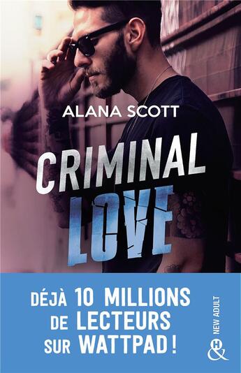 Couverture du livre « Criminal love » de Alana Scott aux éditions Harlequin