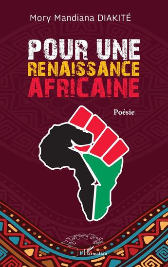 Couverture du livre « Pour une renaissance africaine » de Mory Mandiana Diakite aux éditions L'harmattan