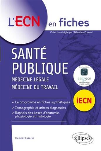 Couverture du livre « Santé publique ; médecine légale, médecine du travail » de Lazarus aux éditions Ellipses