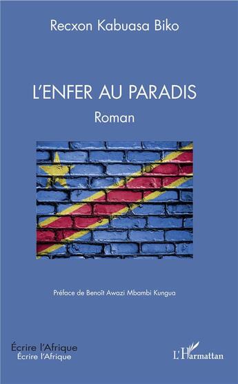 Couverture du livre « L'enfer au paradis » de Recxon Kabuasa Biko aux éditions L'harmattan