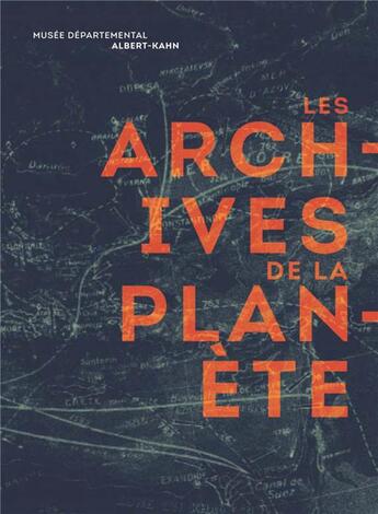 Couverture du livre « Les archives de la planète » de  aux éditions Lienart