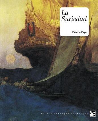 Couverture du livre « La suriedad » de Estelle Faye aux éditions Moutons Electriques