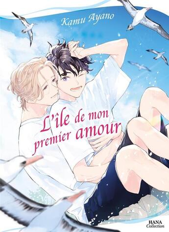 Couverture du livre « Lîle de mon premier amour » de Kamu Ayano aux éditions Boy's Love