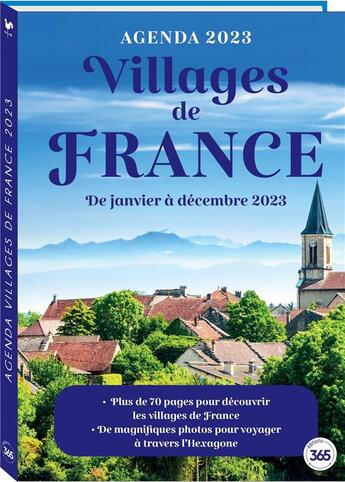 Couverture du livre « Agenda loisirs villages de France avec 70 pages d'informations sur nos plus beaux villages (édition 2023) » de  aux éditions Editions 365