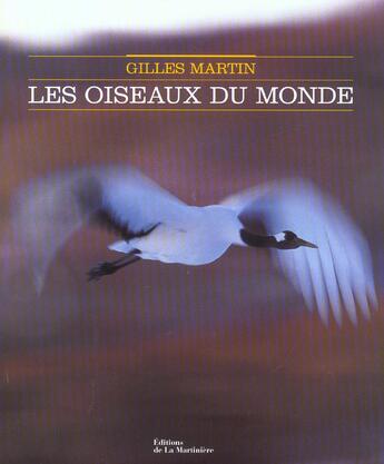 Couverture du livre « Oiseaux Du Monde » de Martin/Baran aux éditions La Martiniere