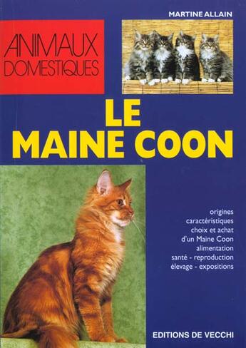 Couverture du livre « Le maine coon » de Allain aux éditions De Vecchi