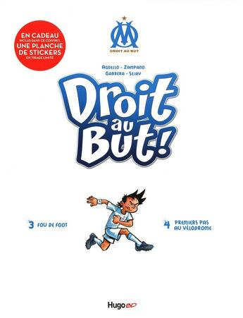 Couverture du livre « Droit au but ! : coffret t.3 et t.4 » de Skiav et Zampano et Jean-Luc Garrera et Agnello Thierry aux éditions Hugo Bd