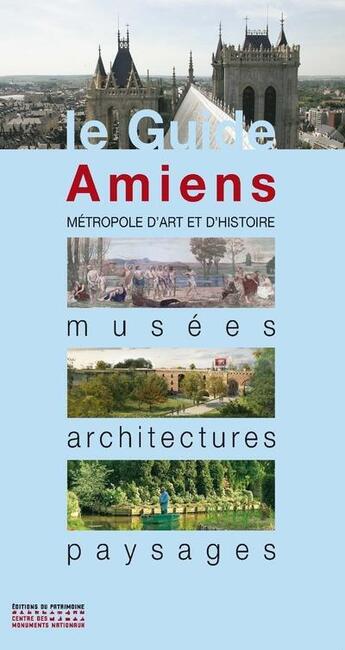 Couverture du livre « Amiens » de  aux éditions Editions Du Patrimoine