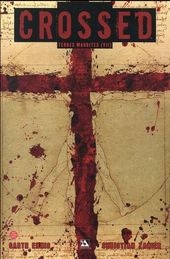 Couverture du livre « Crossed - terres maudites t.7 » de Garth Ennis et Christian Zanier aux éditions Panini