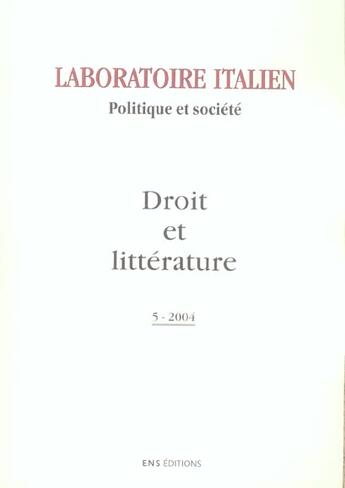 Couverture du livre « Laboratoire italien. Politique et société, n° 5/2004 : Droit et littérature (édition 2004) » de Marche Cau Maurizio aux éditions Ens Lyon