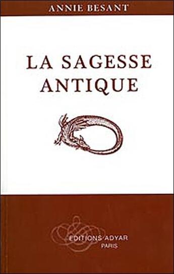 Couverture du livre « Sagesse antique » de Annie Besant aux éditions Adyar