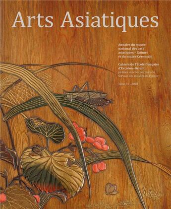 Couverture du livre « Arts asiatiques n 73 (2018) » de  aux éditions Ecole Francaise Extreme Orient