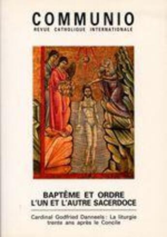 Couverture du livre « Baptême et ordre, l'un et l'autre sacerdoce » de Communio aux éditions Communio