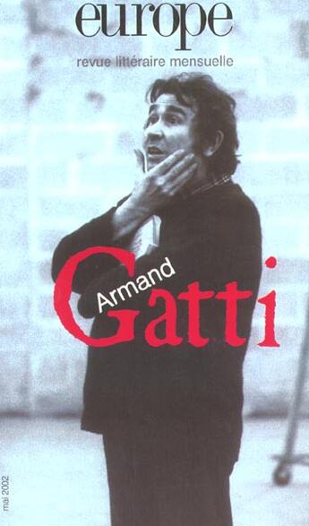 Couverture du livre « Revue Europe N.877 ; Armand Gatti ; Mai 2002 » de  aux éditions Revue Europe