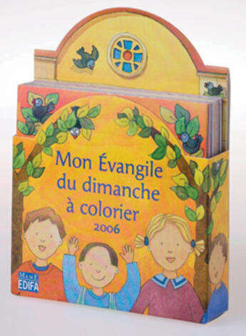 Couverture du livre « Mon evangile du dimanche a colorier 2006 » de  aux éditions Mame