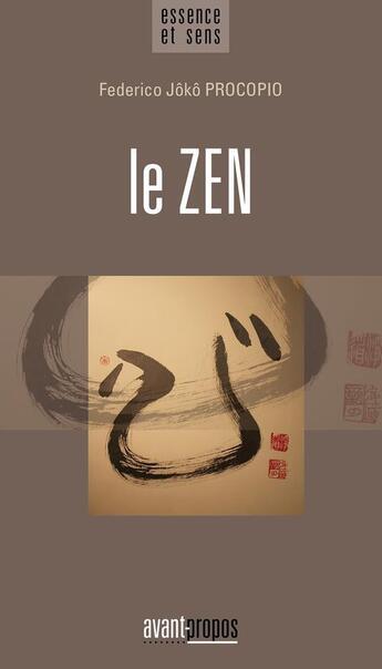 Couverture du livre « Le zen » de Federico Joko Procopio aux éditions Avant-propos