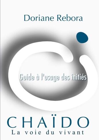 Couverture du livre « Chaido » de Rebora Doriane aux éditions Lulu