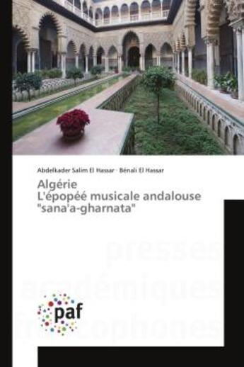 Couverture du livre « Algérie L'épopéé musicale andalouse 