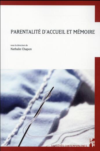 Couverture du livre « Parentalite d'accueil et memoire » de Chapon Nathalie aux éditions Pu De Provence