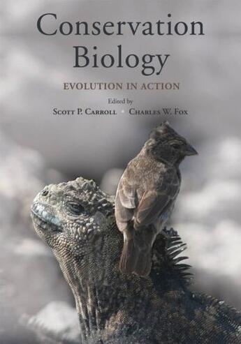 Couverture du livre « Conservation biology: evolution in action » de Scott P Carroll aux éditions Editions Racine