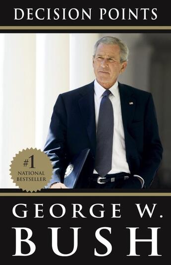 Couverture du livre « DECISION POINTS » de George W. Bush aux éditions Broadway Books