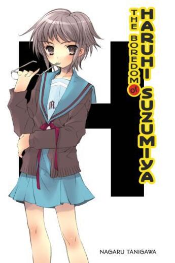 Couverture du livre « The Boredom of Haruhi Suzumiya » de Nagaru Tanigawa aux éditions Little Brown Books For Young Readers