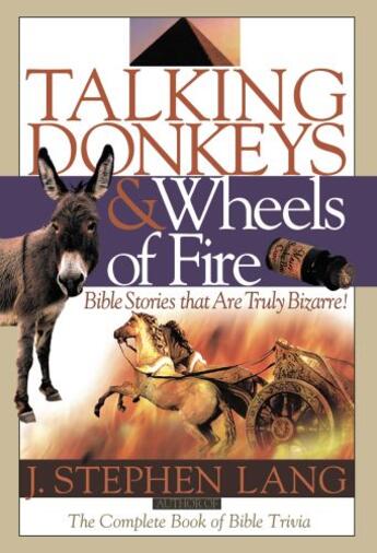 Couverture du livre « Talking Donkeys and Wheels of Fire » de Lang J Stephen aux éditions Faitwords