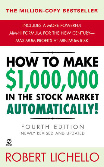 Couverture du livre « How to Make $1,000,000 in the Stock Market Automatically » de Lichello Robert aux éditions Penguin Group Us