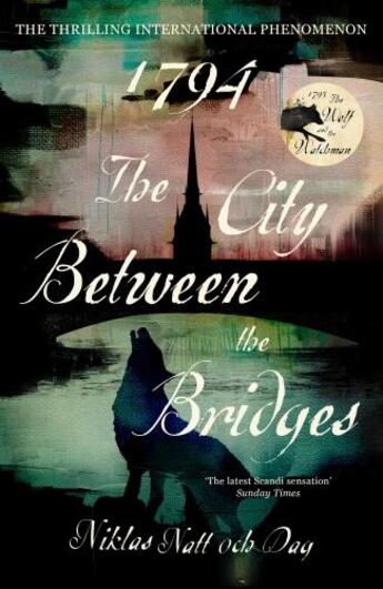 Couverture du livre « 1794: THE CITY BETWEEN THE BRIDGES » de Niklas Natt Och Dag aux éditions John Murray