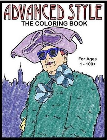 Couverture du livre « Advanced style coloring book » de Ari Seth Cohen aux éditions Powerhouse