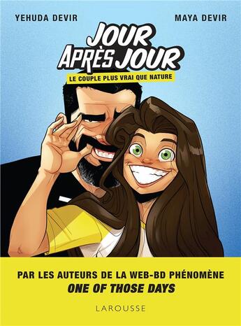 Couverture du livre « Jour après jour : le couple plus vrai que nature » de Maya Devir et Yehuda Devir aux éditions Larousse