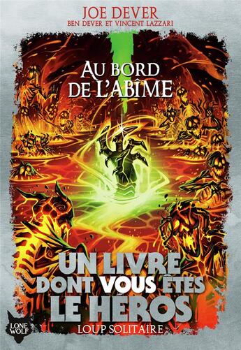 Couverture du livre « Loup solitaire Tome 30 : au bord de l'abîme » de Joe Dever et Richard Sampson aux éditions Gallimard-jeunesse