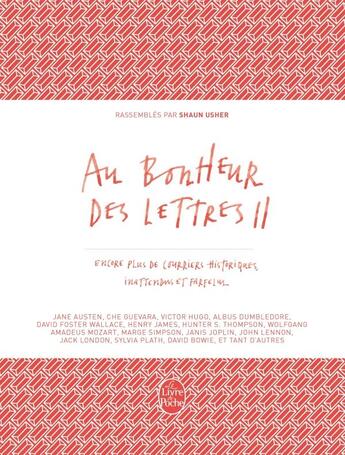 Couverture du livre « Au bonheur des lettres t.2 » de Shaun Usher aux éditions Le Livre De Poche