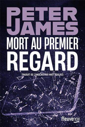 Couverture du livre « Mort au premier regard » de Peter James aux éditions Fleuve Editions