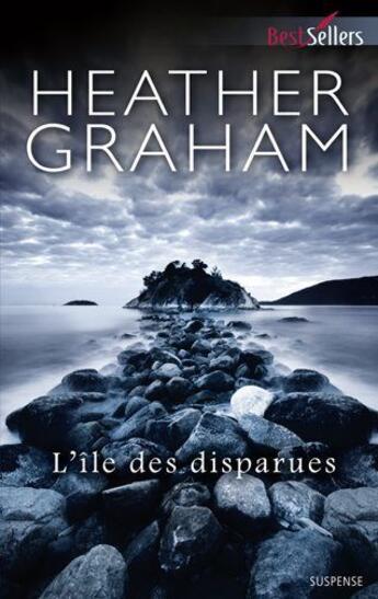 Couverture du livre « L'île des disparues » de Heather Graham aux éditions Harlequin