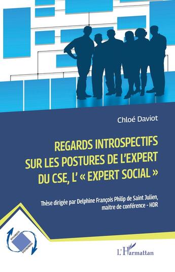 Couverture du livre « Regards introspectifs sur les postures de l'expert du CSE, l'