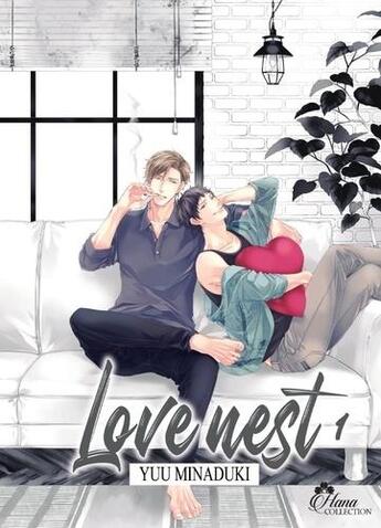 Couverture du livre « Lovenest Tome 1 » de Yu Minazuki aux éditions Boy's Love