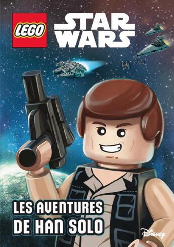 Couverture du livre « Lego Star Wars T.6 ; Les Aventures De Han Solo » de  aux éditions Qilinn