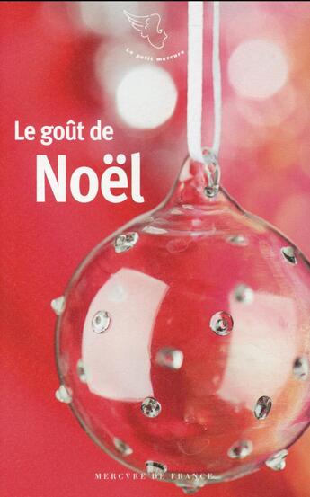 Couverture du livre « Le goût de Noël » de  aux éditions Mercure De France