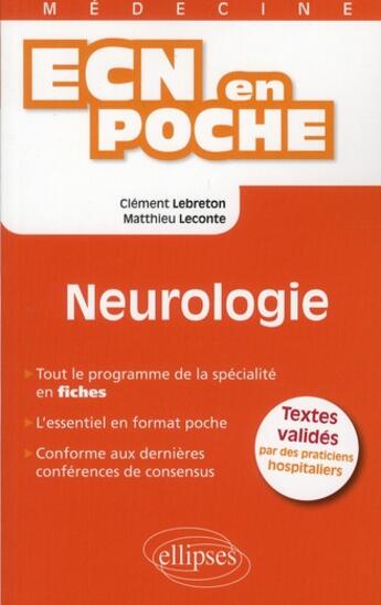 Couverture du livre « Neurologie » de Lebreton/Leconte aux éditions Ellipses