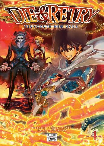 Couverture du livre « Die & retry Tome 4 » de Masayuki Abe et Jun Miura aux éditions Delcourt