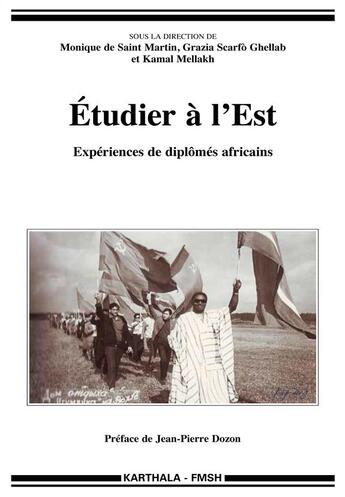 Couverture du livre « Étudier à l'Est ; expériences de diplômés africains » de  aux éditions Karthala