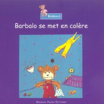 Couverture du livre « Barbalo Se Met En Colere » de Jean-Rene Jaheny aux éditions Romain Pages