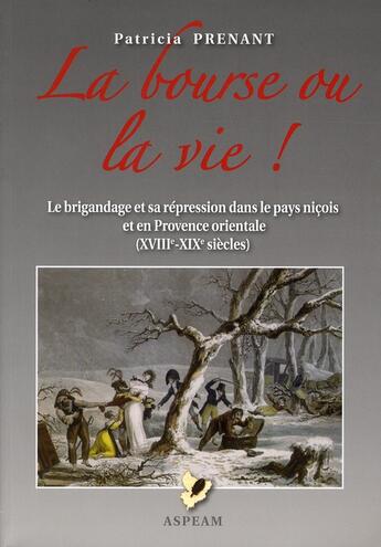 Couverture du livre « La bourse ou la vie » de Patricia Prenant aux éditions Serre