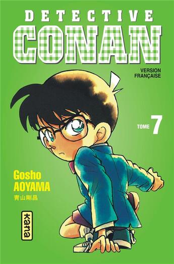 Couverture du livre « Détective Conan Tome 7 » de Gosho Aoyama aux éditions Kana