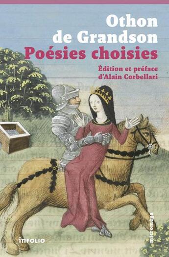 Couverture du livre « Poésies choisies » de Othon De Grandson aux éditions Infolio