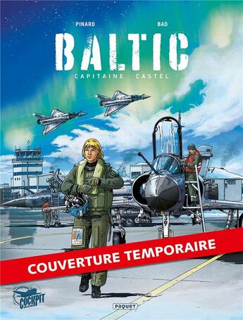 Couverture du livre « Baltic Tome 1 : Opération Baltic » de Bad et Philippe Pinard aux éditions Paquet