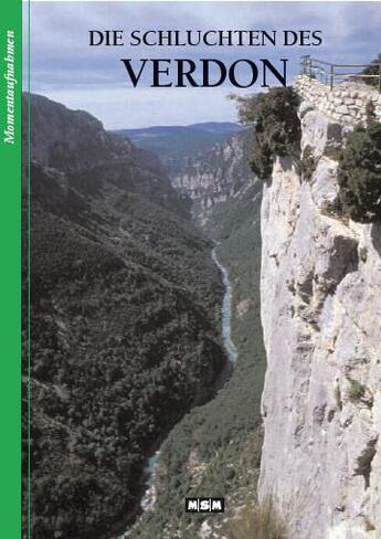 Couverture du livre « Die schluchten des verdon - arrets-sur-images » de Dubut/Claude aux éditions Msm