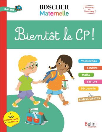 Couverture du livre « Bientôt le CP ! » de Arroyo Barbara aux éditions Belin