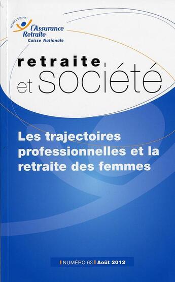 Couverture du livre « Les trajectoires professionnelles et la retraite des femmes » de  aux éditions Documentation Francaise